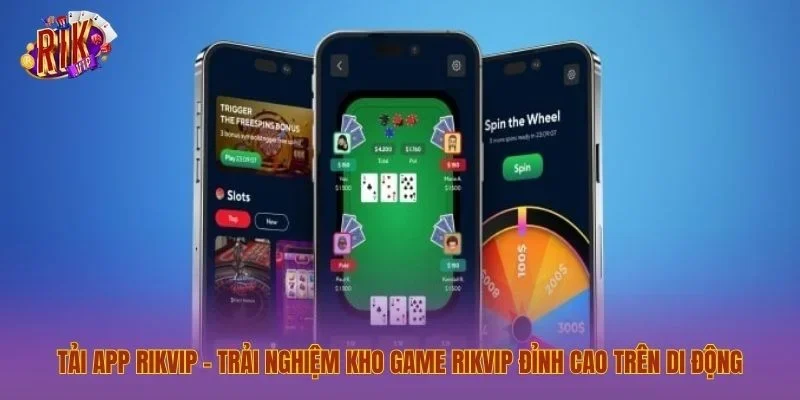 trang chủ Tải app Rikvip – Trải nghiệm kho game Rikvip đỉnh cao trên di động